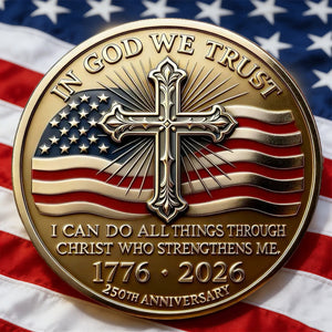 “In God We Trust” US 250th Anniversary Christian Commemorative Coin